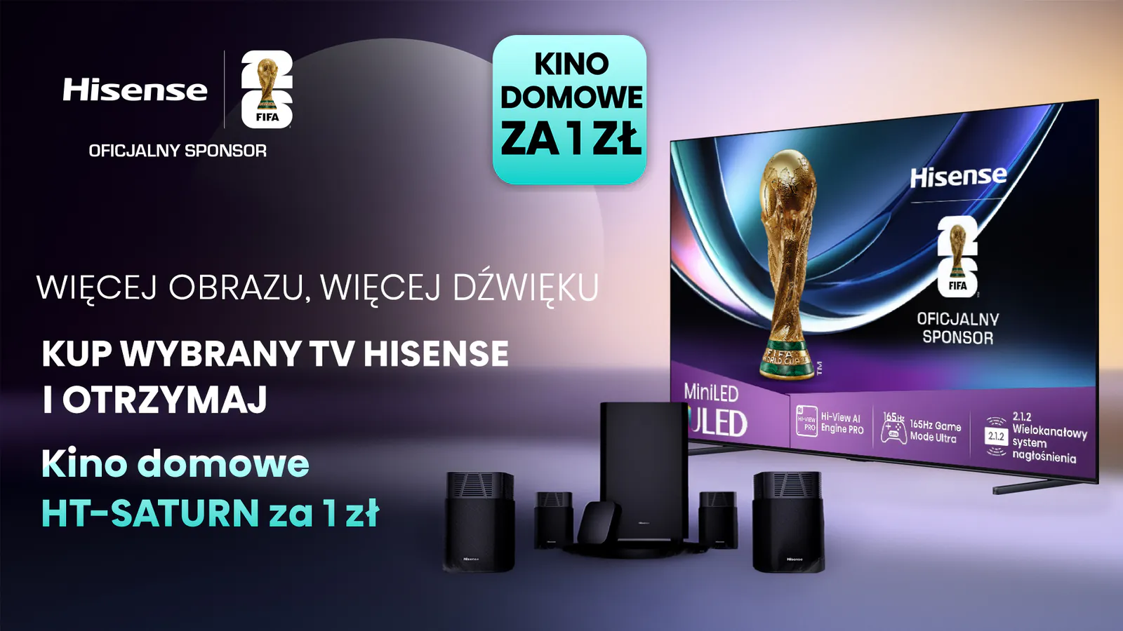 Key visual promocji Hisense „Kino domowe HT-Saturn za 1 zł”: telewizor i zestaw głośników na fioletowym tle